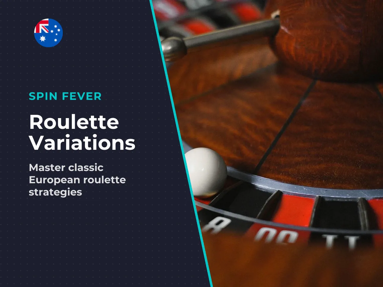 European Roulette and French Roulette. European