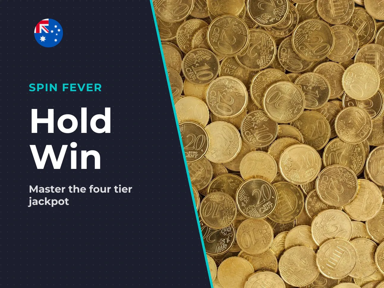 Hold and Win the four-tier jackpot