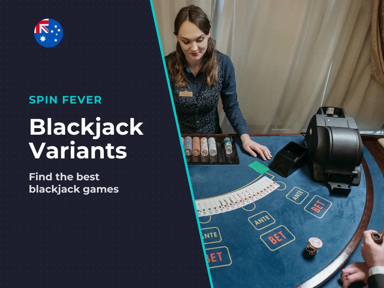 14 Which Blackjack Tables and Game